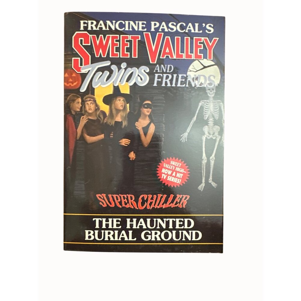 Francine Pascals Sweet Valley Twins & Friends Book "The Haunted Burial‎ Ground"